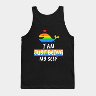 I Am Just Being Myself, Human Pride Rainbow Shirt, LGBT Gay Ally Tank Top